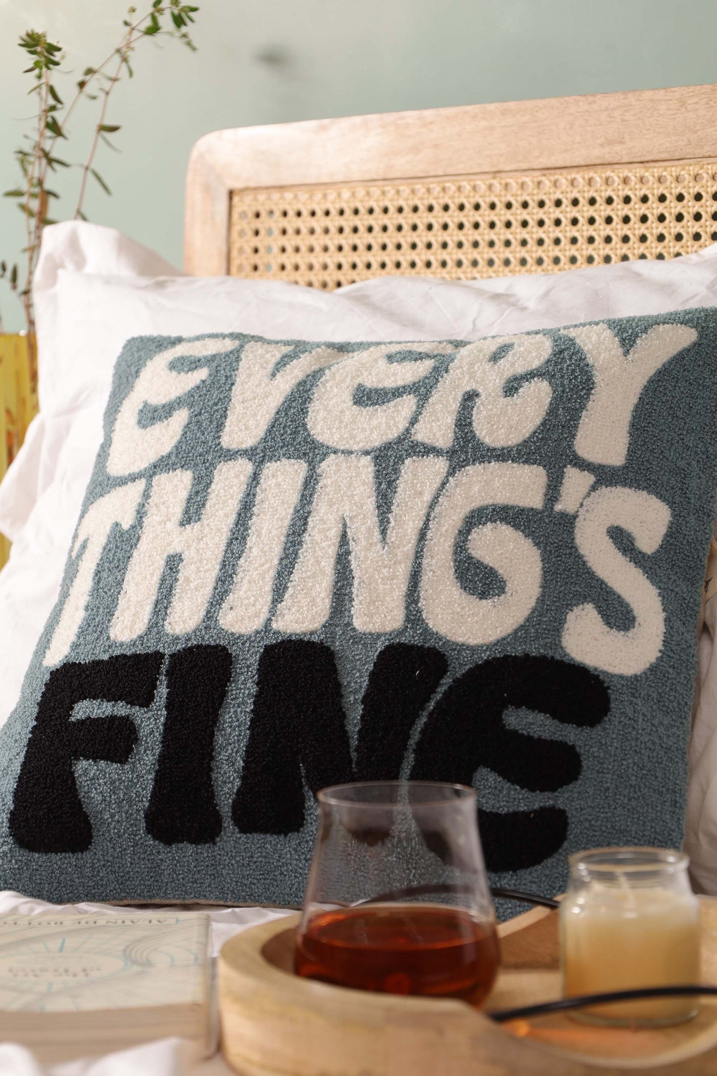 Everything's Fine Pillow